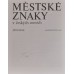 Jiří Čarek - Městské znaky v českých zemích